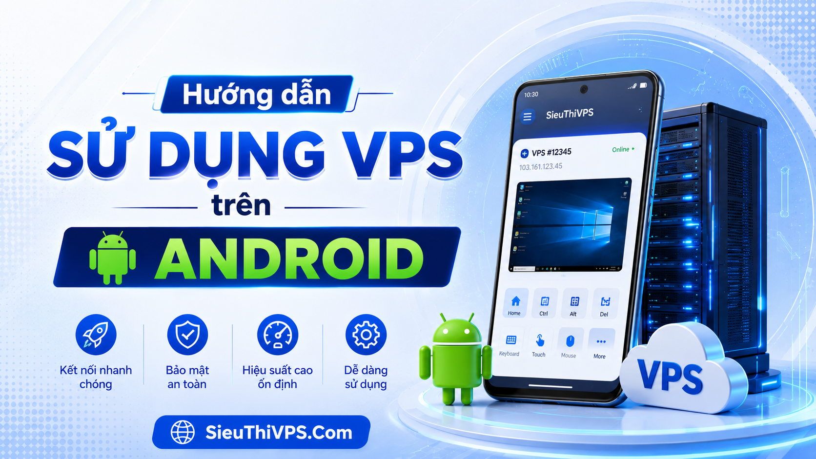 Hướng dẫn sữ dụng VPS trên Android - SieuThiVPS.Com